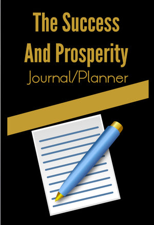 The Success And Prosperity Journal & Planner By Ryan Hicks